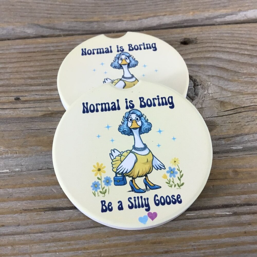 Normal Is Boring Be a Silly Goose Set of 2 Sandstone Car Coasters